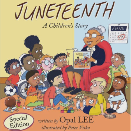 Juneteenth: A Children’s Story- Autographed Paperback