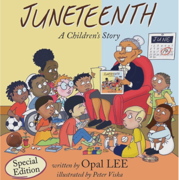 Juneteenth: A Children’s Story- Autographed Paperback